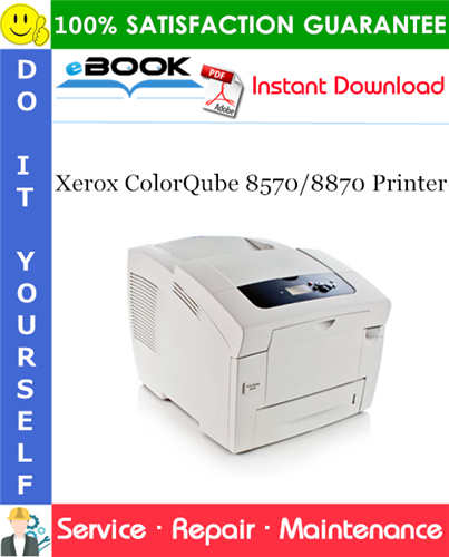 Thumbnail ☆☆ Best ☆☆ Xerox ColorQube 8570/8870 Printer Service Repair Manual