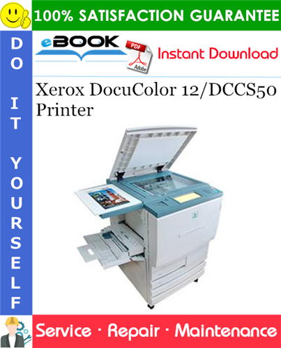 Thumbnail ☆☆ Best ☆☆ Xerox DocuColor 12/DCCS50 Printer Service Repair Manual Thumbnail ☆☆ Best ☆☆ Xerox DocuColor 12/DCCS50 Printer Service Repair Manual