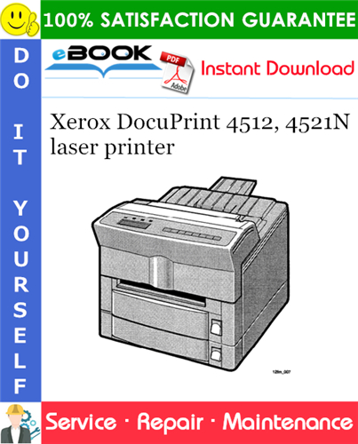 Thumbnail ☆☆ Best ☆☆ Xerox DocuPrint 4512, 4521N laser printer Service Repair Manual