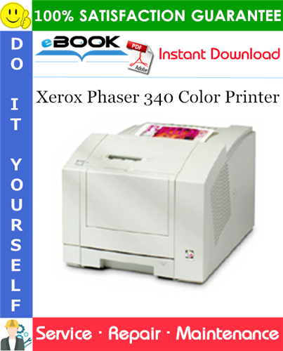 Thumbnail ☆☆ Best ☆☆ Xerox Phaser 340 Color Printer Service Repair Manual