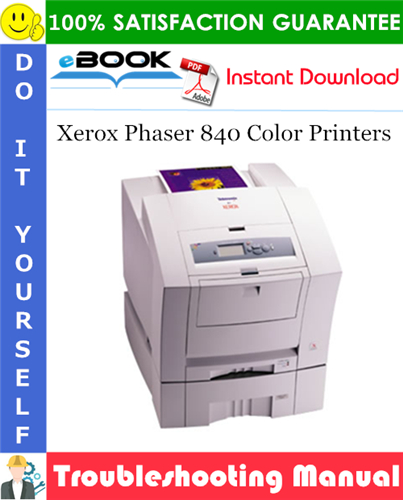 Thumbnail ☆☆ Best ☆☆ Xerox Phaser 840 Color Printers Advanced Features and Troubleshooting Manual