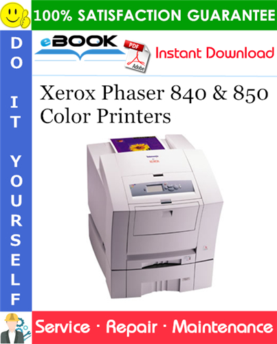 Thumbnail ☆☆ Best ☆☆ Xerox Phaser 840 & 850 Color Printers Service Repair Manual