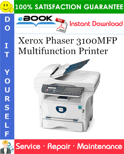 Thumbnail ☆☆ Best ☆☆ Xerox Phaser 3100MFP Multifunction Printer Service Repair Manual