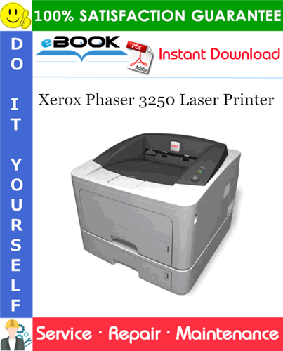 Thumbnail ☆☆ Best ☆☆ Xerox Phaser 3250 Laser Printer Service Repair Manual