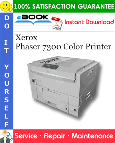 Thumbnail ☆☆ Best ☆☆ Xerox Phaser 7300 Color Printer Service Repair Manual