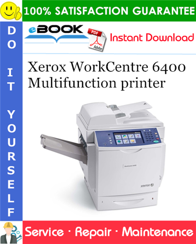 Thumbnail ☆☆ Best ☆☆ Xerox WorkCentre 6400 Multifunction printer Service Repair Manual