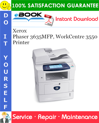 Thumbnail ☆☆ Best ☆☆ Xerox Phaser 3635MFP, WorkCentre 3550 Printer Service Repair Manual
