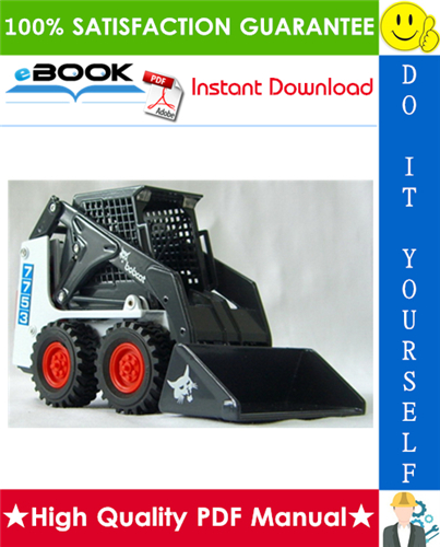 Thumbnail ☆☆ Best ☆☆ Bobcat 7753 Skid Steer Loader Operation & Maintenance Manual