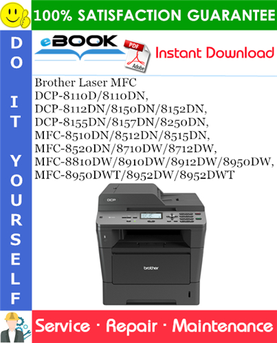 Thumbnail ☆☆ Best ☆☆ Brother Laser MFC DCP-8110D/8110DN, DCP-8112DN/8150DN/8152DN, DCP-8155DN/8157DN/8250DN, MFC-8510DN/8512DN/8515DN, MFC-8520DN/8710DW/8712DW, MFC-8810DW/8910DW/891