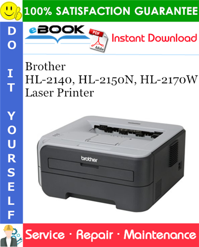 Thumbnail ☆☆ Best ☆☆ Brother HL-2140, HL-2150N, HL-2170W Laser Printer Service Repair Manual Thumbnail ☆☆ Best ☆☆ Brother HL-2140, HL-2150N, HL-2170W Laser Printer Service Repair Manual