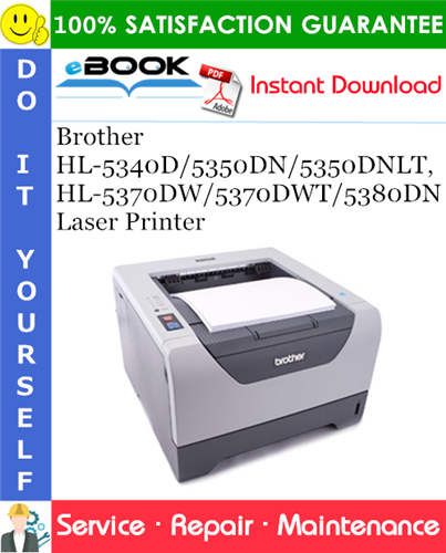 Thumbnail ☆☆ Best ☆☆ Brother HL-5340D/5350DN/5350DNLT, HL-5370DW/5370DWT/5380DN Laser Printer Service Repair Manual