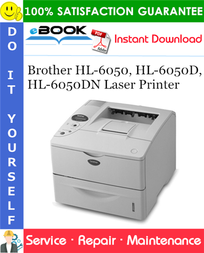 Thumbnail ☆☆ Best ☆☆ Brother HL-6050, HL-6050D, HL-6050DN Laser Printer Service Repair Manual Thumbnail ☆☆ Best ☆☆ Brother HL-6050, HL-6050D, HL-6050DN Laser Printer Service Repair Manual