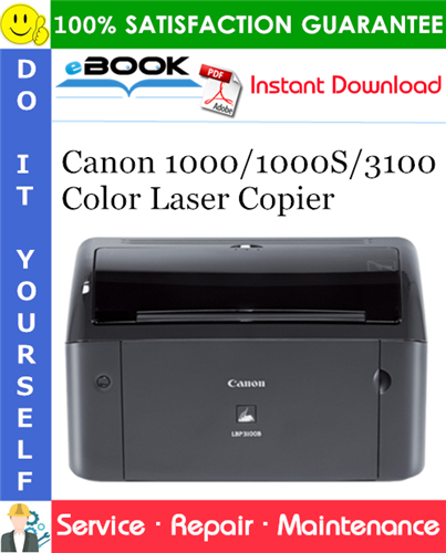 Thumbnail ☆☆ Best ☆☆ Canon 1000/1000S/3100 Color Laser Copier Service Repair Manual