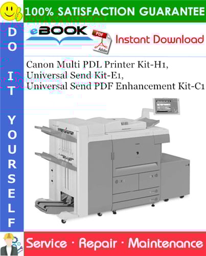 Thumbnail ☆☆ Best ☆☆ Canon Multi PDL Printer Kit-H1, Universal Send Kit-E1, Universal Send PDF Enhancement Kit-C1 Service Repair Manual