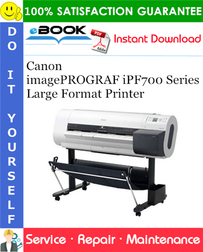 Thumbnail ☆☆ Best ☆☆ Canon imagePROGRAF iPF700 Series Large Format Printer Service Repair Manual