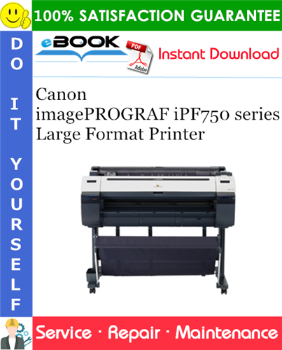Thumbnail ☆☆ Best ☆☆ Canon imagePROGRAF iPF750 series Large Format Printer Service Repair Manual Thumbnail ☆☆ Best ☆☆ Canon imagePROGRAF iPF750 series Large Format Printer Service Repair Manual