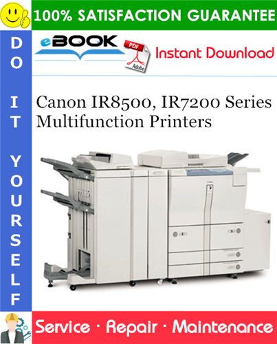 Thumbnail ☆☆ Best ☆☆ Canon IR8500, IR7200 Series Multifunction Printers Service Repair Manual Thumbnail ☆☆ Best ☆☆ Canon IR8500, IR7200 Series Multifunction Printers Service Repair Manual