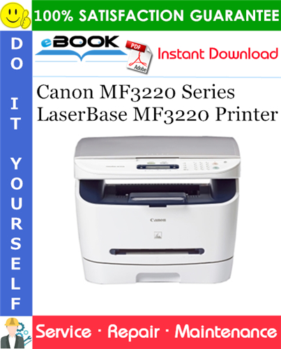 Thumbnail ☆☆ Best ☆☆ Canon MF3220 Series LaserBase MF3220 Printer Service Repair Manual Thumbnail ☆☆ Best ☆☆ Canon MF3220 Series LaserBase MF3220 Printer Service Repair Manual