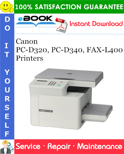 Thumbnail ☆☆ Best ☆☆ Canon PC-D320, PC-D340, FAX-L400 Printers Service Repair Manual