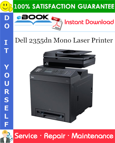 Thumbnail ☆☆ Best ☆☆ Dell 2355dn Mono Laser Printer Service Repair Manual