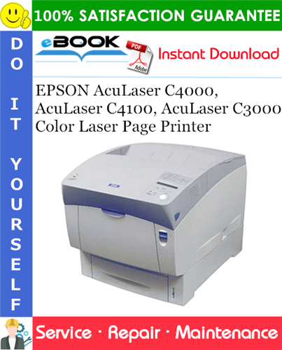 Thumbnail ☆☆ Best ☆☆ EPSON AcuLaser C4000, AcuLaser C4100, AcuLaser C3000 Color Laser Page Printer Service Repair Manual