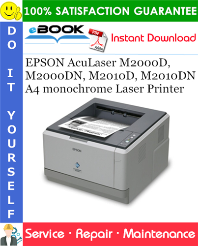 Thumbnail ☆☆ Best ☆☆ EPSON AcuLaser M2000D, M2000DN, M2010D, M2010DN A4 monochrome Laser Printer Service Repair Manual