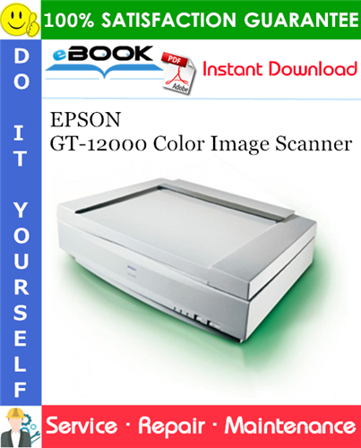Thumbnail ☆☆ Best ☆☆ EPSON GT-12000 Color Image Scanner Service Repair Manual