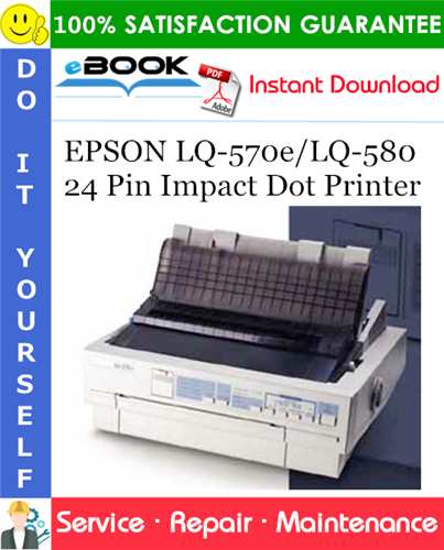 Thumbnail ☆☆ Best ☆☆ EPSON LQ-570e/LQ-580 24 Pin Impact Dot Printer Service Repair Manual
