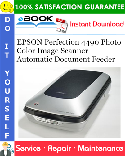 Thumbnail ☆☆ Best ☆☆ EPSON Perfection 4490 Photo Color Image Scanner Automatic Document Feeder Service Repair Manual