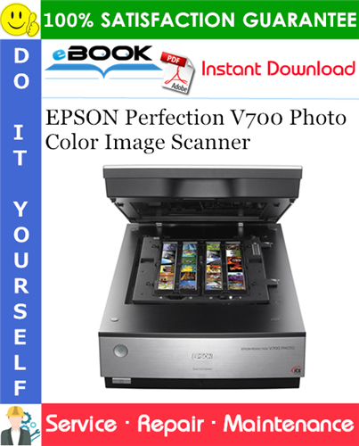 Thumbnail ☆☆ Best ☆☆ EPSON Perfection V700 Photo Color Image Scanner Service Repair Manual