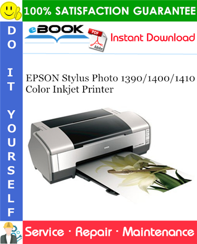 Thumbnail ☆☆ Best ☆☆ EPSON Stylus Photo 1390/1400/1410 Color Inkjet Printer Service Repair Manual