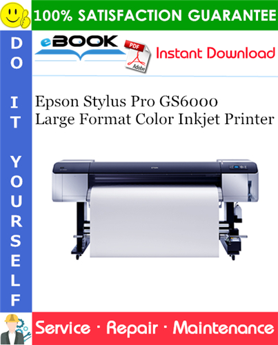 Thumbnail ☆☆ Best ☆☆ Epson Stylus Pro GS6000 Large Format Color Inkjet Printer Service Repair Manual Thumbnail ☆☆ Best ☆☆ Epson Stylus Pro GS6000 Large Format Color Inkjet Printer Service Repair Manual