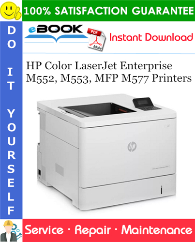 Thumbnail ☆☆ Best ☆☆ HP Color LaserJet Enterprise M552, M553, MFP M577 Printers Service Repair Manual Thumbnail ☆☆ Best ☆☆ HP Color LaserJet Enterprise M552, M553, MFP M577 Printers Service Repair Manual