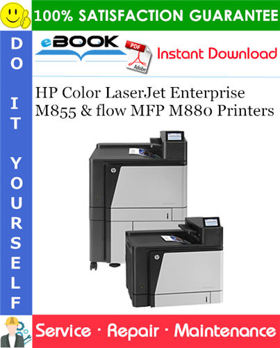 Thumbnail ☆☆ Best ☆☆ HP Color LaserJet Enterprise M855 & flow MFP M880 Printers Service Repair Manual Thumbnail ☆☆ Best ☆☆ HP Color LaserJet Enterprise M855 & flow MFP M880 Printers Service Repair Manual