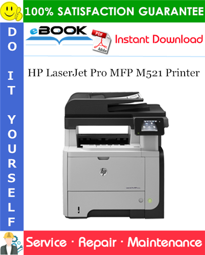 Thumbnail ☆☆ Best ☆☆ HP LaserJet Pro MFP M521 Printer Service Repair Manual Thumbnail ☆☆ Best ☆☆ HP LaserJet Pro MFP M521 Printer Service Repair Manual
