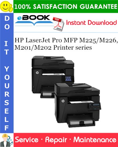 Thumbnail ☆☆ Best ☆☆ HP LaserJet Pro MFP M225/M226, M201/M202 Printer series Service Repair Manual