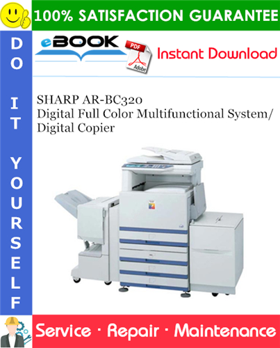 Thumbnail ☆☆ Best ☆☆ SHARP AR-BC320 Digital Full Color Multifunctional System/Digital Copier Service Repair Manual