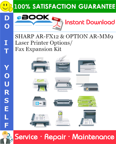 Thumbnail ☆☆ Best ☆☆ SHARP AR-FX12 & OPTION AR-MM9 Laser Printer Options/Fax Expansion Kit Service Repair Manual