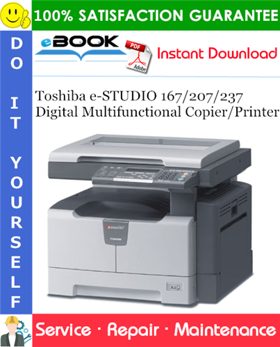 Thumbnail ☆☆ Best ☆☆ Toshiba e-STUDIO 167/207/237 Digital Multifunctional Copier/Printer Service Repair Manual Thumbnail ☆☆ Best ☆☆ Toshiba e-STUDIO 167/207/237 Digital Multifunctional Copier/Printer Service Repair Manual