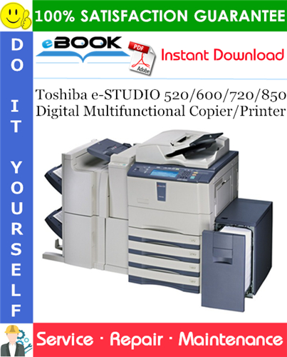 Thumbnail ☆☆ Best ☆☆ Toshiba e-STUDIO 520/600/720/850 Digital Multifunctional Copier/Printer Service Repair Manual Thumbnail ☆☆ Best ☆☆ Toshiba e-STUDIO 520/600/720/850 Digital Multifunctional Copier/Printer Service Repair Manual