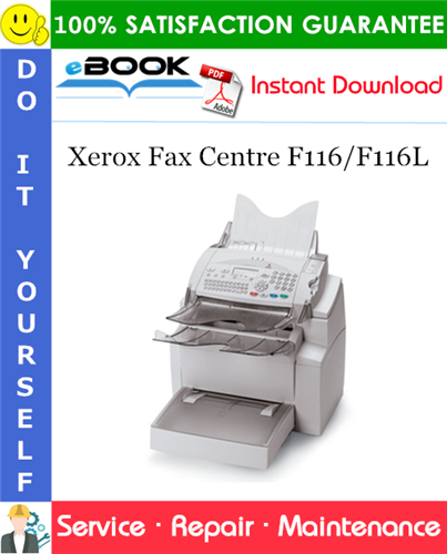 Thumbnail ☆☆ Best ☆☆ Xerox Fax Centre F116/F116L Service Repair Manual Thumbnail ☆☆ Best ☆☆ Xerox Fax Centre F116/F116L Service Repair Manual