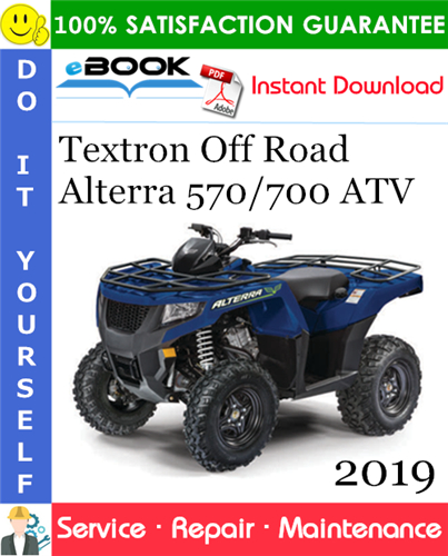 Thumbnail ☆☆ Best ☆☆ 2019 Textron Off Road Alterra 570/700 ATV Service Repair Manual