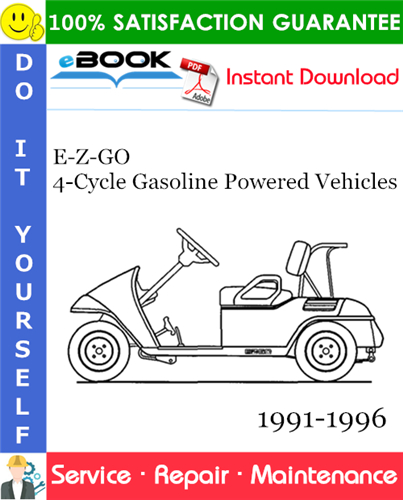 Thumbnail ☆☆ Best ☆☆ E-Z-GO 4-Cycle Gasoline Powered Vehicles Service Repair Manual 1991-1996 Download