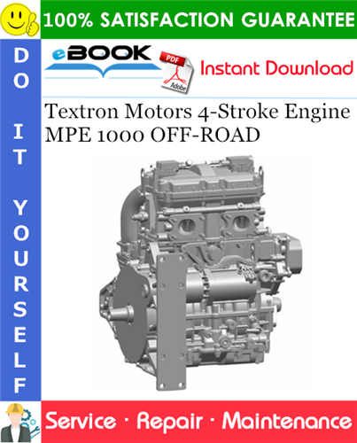 Thumbnail ☆☆ Best ☆☆ Textron Motors 4-Stroke Engine MPE 1000 OFF-ROAD Service Repair Manual Thumbnail ☆☆ Best ☆☆ Textron Motors 4-Stroke Engine MPE 1000 OFF-ROAD Service Repair Manual