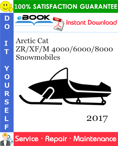 Thumbnail ☆☆ Best ☆☆ 2017 Arctic Cat ZR/XF/M 4000/6000/8000 Snowmobiles Service Repair Manual