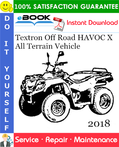 Thumbnail ☆☆ Best ☆☆ 2018 Textron Off Road HAVOC X All Terrain Vehicle Service Repair Manual 