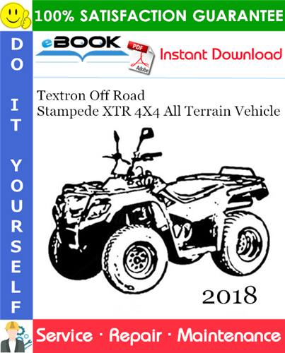 Thumbnail ☆☆ Best ☆☆ 2018 Textron Off Road Stampede XTR 4X4 All Terrain Vehicle Service Repair Manual 