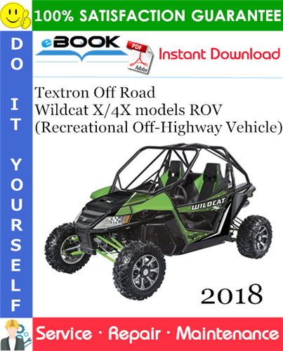 Thumbnail ☆☆ Best ☆☆ 2018 Textron Off Road Wildcat X/4X models ROV (Recreational Off-Highway Vehicle) Service Repair Manual