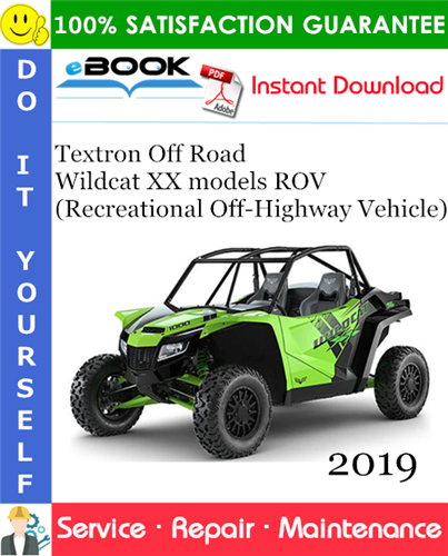 Thumbnail ☆☆ Best ☆☆ 2019 Textron Off Road Wildcat XX models ROV (Recreational Off-Highway Vehicle) Service Repair Manual Thumbnail ☆☆ Best ☆☆ 2019 Textron Off Road Wildcat XX models ROV (Recreational Off-Highway Vehicle) Service Repair Manual