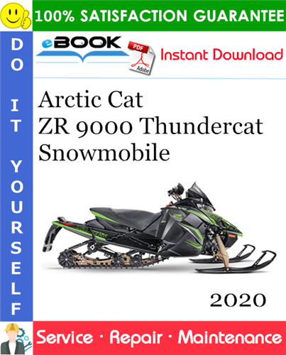 Thumbnail ☆☆ Best ☆☆ 2020 Arctic Cat ZR 9000 Thundercat Snowmobile Service Repair Manual
